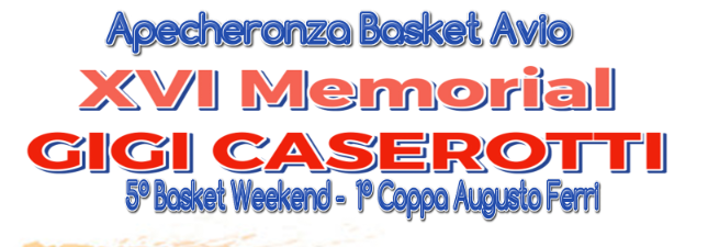 XVI Memorial Gigi Caserotti 5-6-7 ottobre 2018